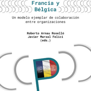 La educación mediática en Francia y Bélgica. Un modelo ejemplar de colaboración entre organizaciones